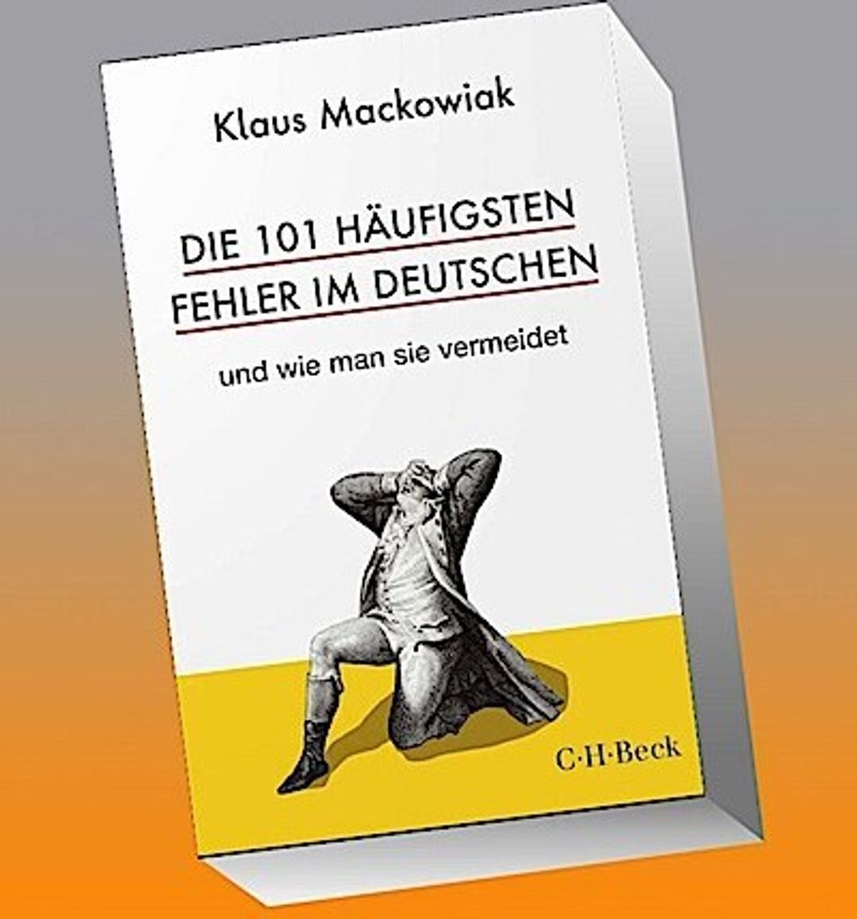 Die 101 häufigsten Fehler im Deutschen