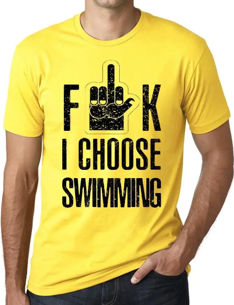 Herren Grafik T-Shirt F**k ich wähle schwimmen – F**k I Choose Swimmin – Öko-Verantwortlich Vintage Jahrgang Kurzarm Lustige Druck Geburtstag...