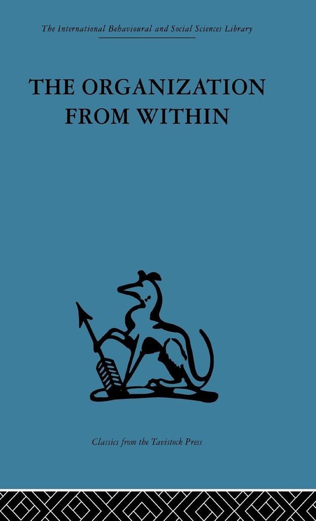 The Organization from Within