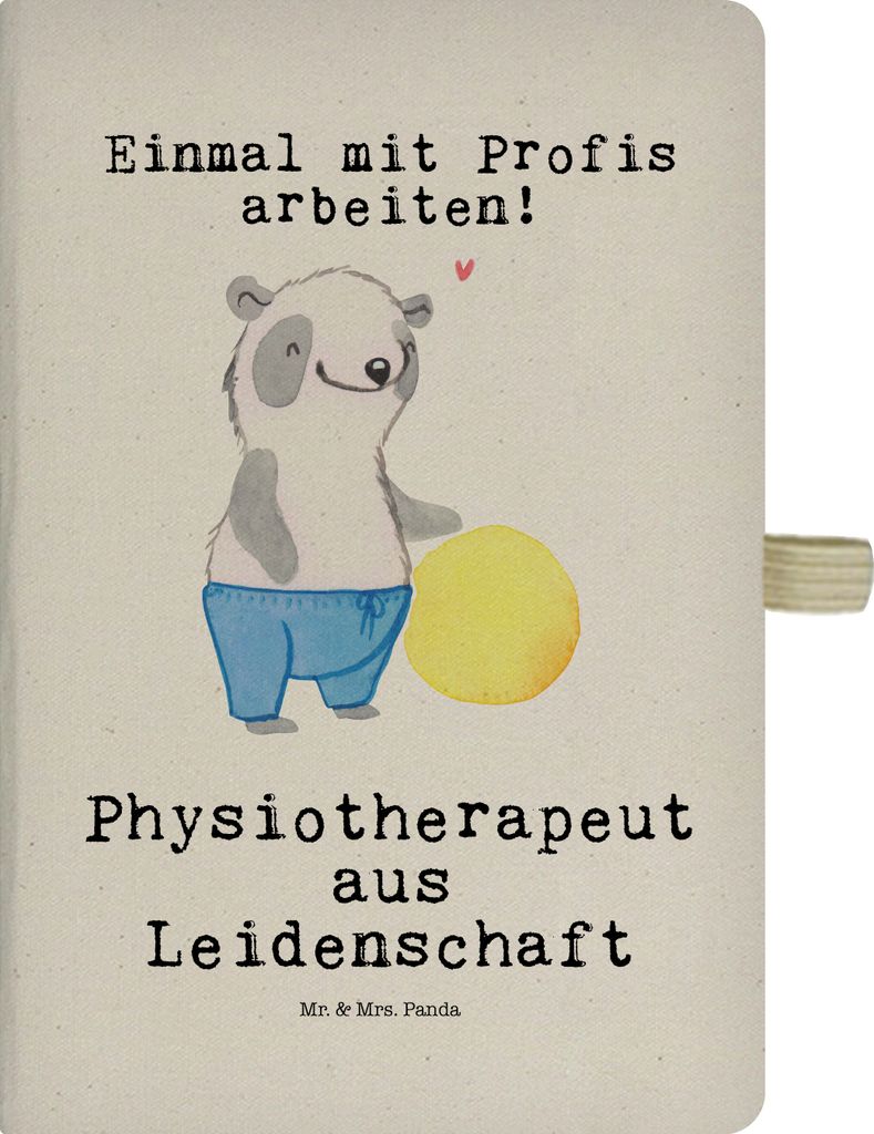 Mr. & Mrs. Panda Notizbuch A5 Physiotherapeut Leidenschaft - Transparent - Geschenk, Kladde, Reisetagebuch, Journal, Tagebuch