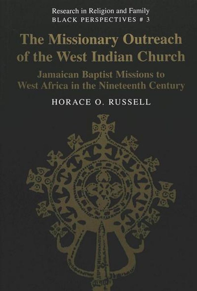 The Missionary Outreach of the West Indian Church