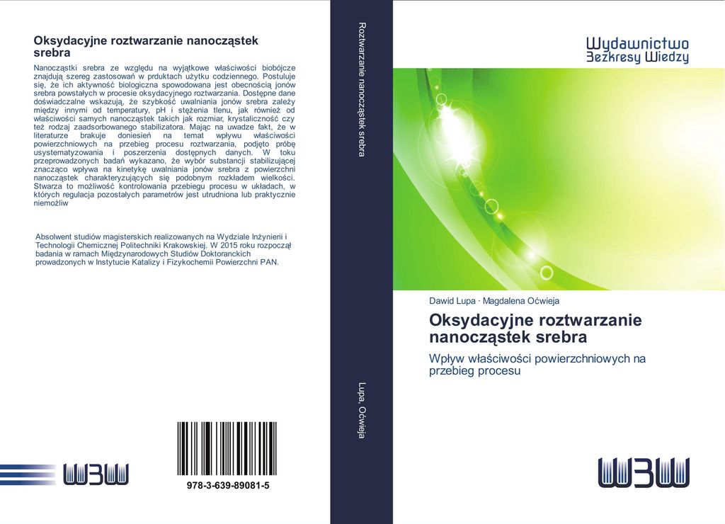 Oksydacyjne roztwarzanie nanocz¿stek srebra