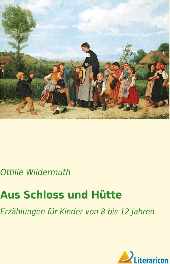 Aus Schloss und Hütte