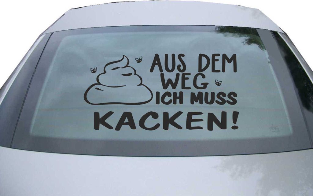 Indigos UG - Aufkleber Heckscheibe & Motorklappe DE6946 - schwarz - 600x299 mm - Aus dem Weg Muss kacken! Shit Klo Termin - Auto Scheiben Fenster H...