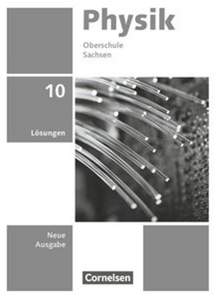 Physik 10. Schuljahr - Neue Ausgabe Sachsen 2022 - Lösungen Produktbild 