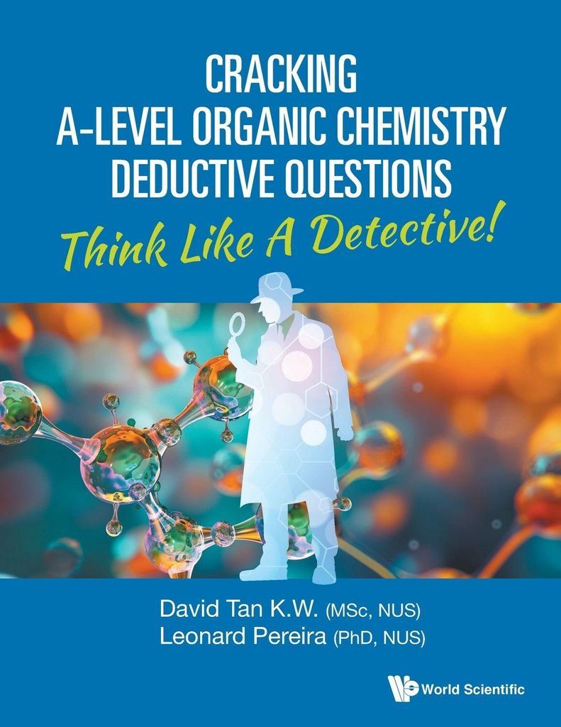 Cracking A-Level Organic Chemistry Deductive Questions