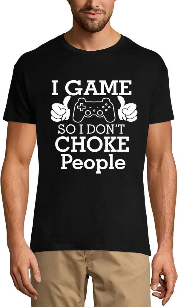 Herren Grafik T-Shirt Ich spiele damit ich die Leute nicht mit grafischer Kleidung erdrücke – I Game So I Don't Choke People Graphic Apparel