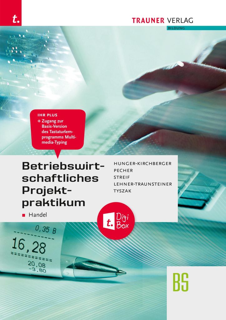 Betriebswirtschaftliches Projektpraktikum für den Handel + TRAUNER-DigiBox