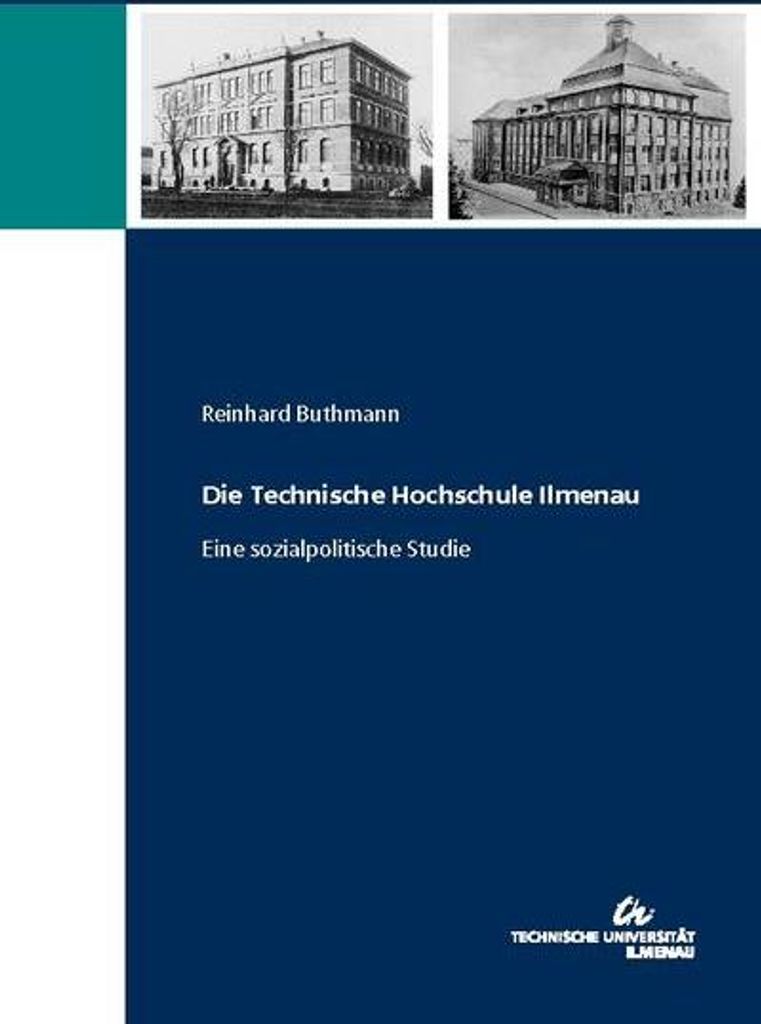 Die Technische Hochschule Ilmenau