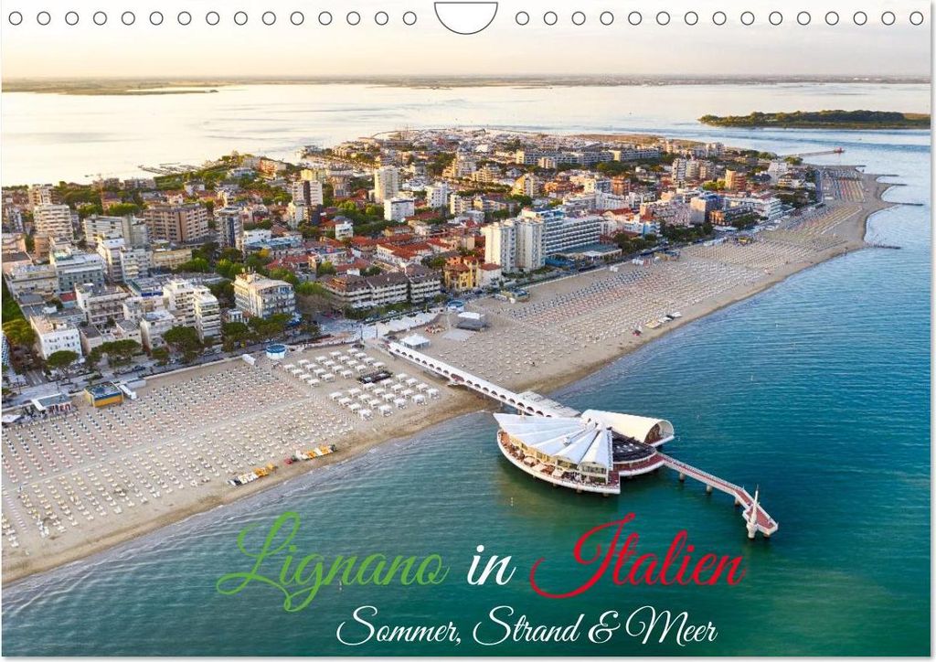 Lignano in Italien. Sommer Strand und Meer (Wandkalender 2027 DIN A4 quer), CALVENDO Monatskalender