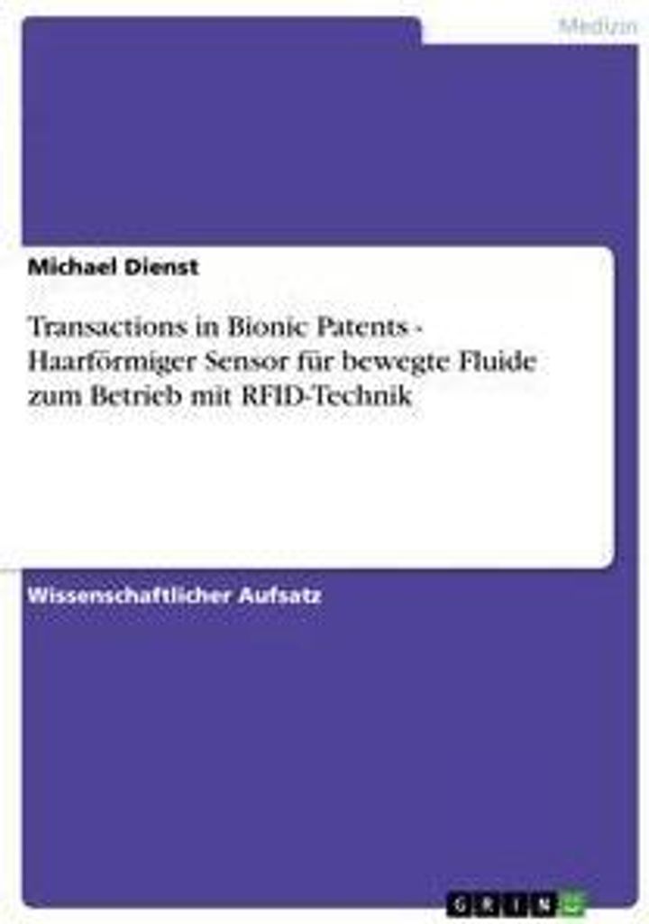 Transactions in Bionic Patents - Haarförmiger Sensor für bewegte Fluide zum Betrieb mit RFID-Technik