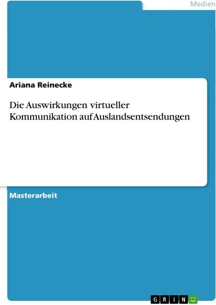 Die Auswirkungen virtueller Kommunikation auf Auslandsentsendungen