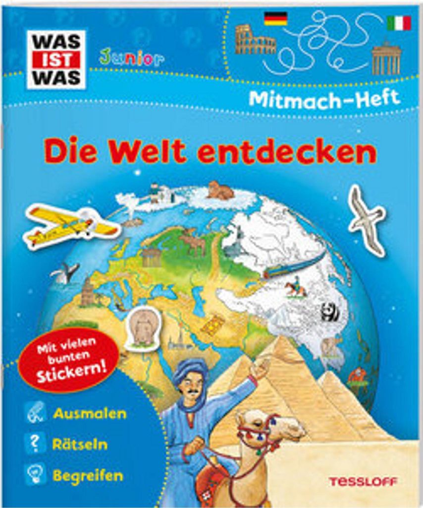 Was ist was|Tessloff Tessloff WAS IST WAS Junior Mitmach-Heft Die Welt entdecken