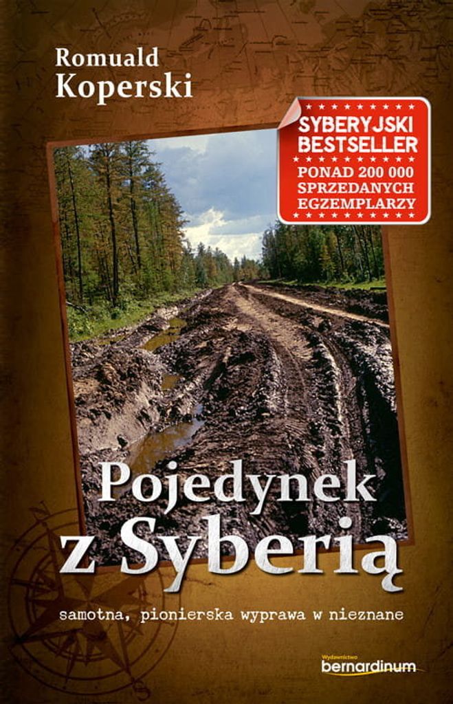 Pojedynek z Syberią - Romuald Koperski (Literatur, Sachliteratur und Reportage auf Polnisch)