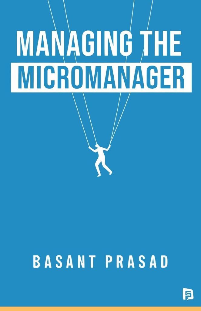 Managing the Micromanager