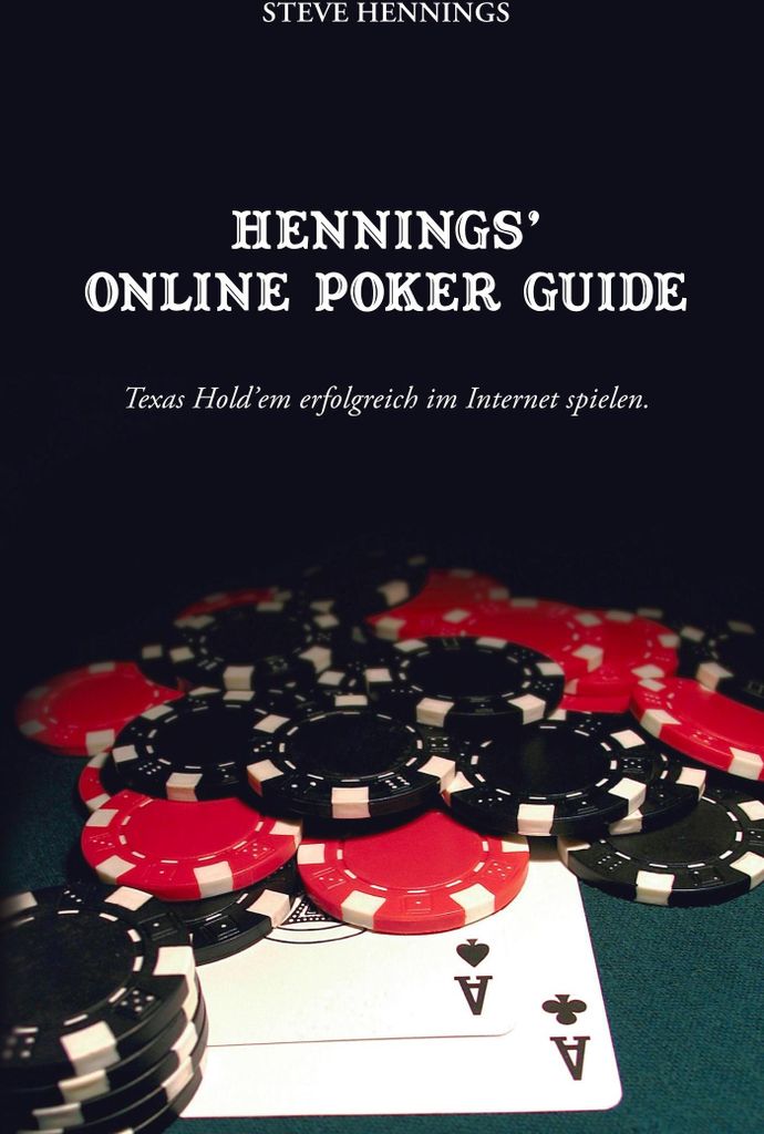Hennings' Online Poker Guide