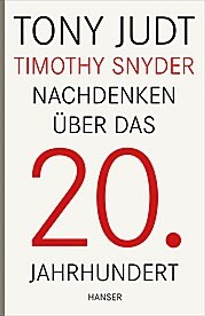 Nachdenken über das 20. Jahrhundert