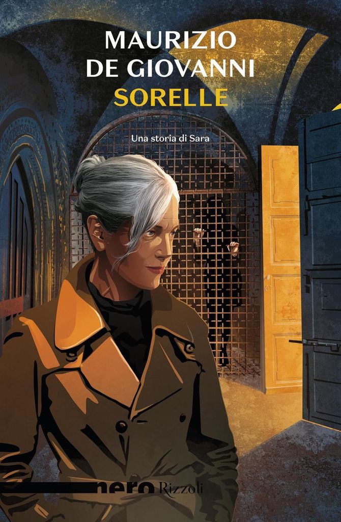 De Giovanni, M: Sorelle. Una storia di Sara