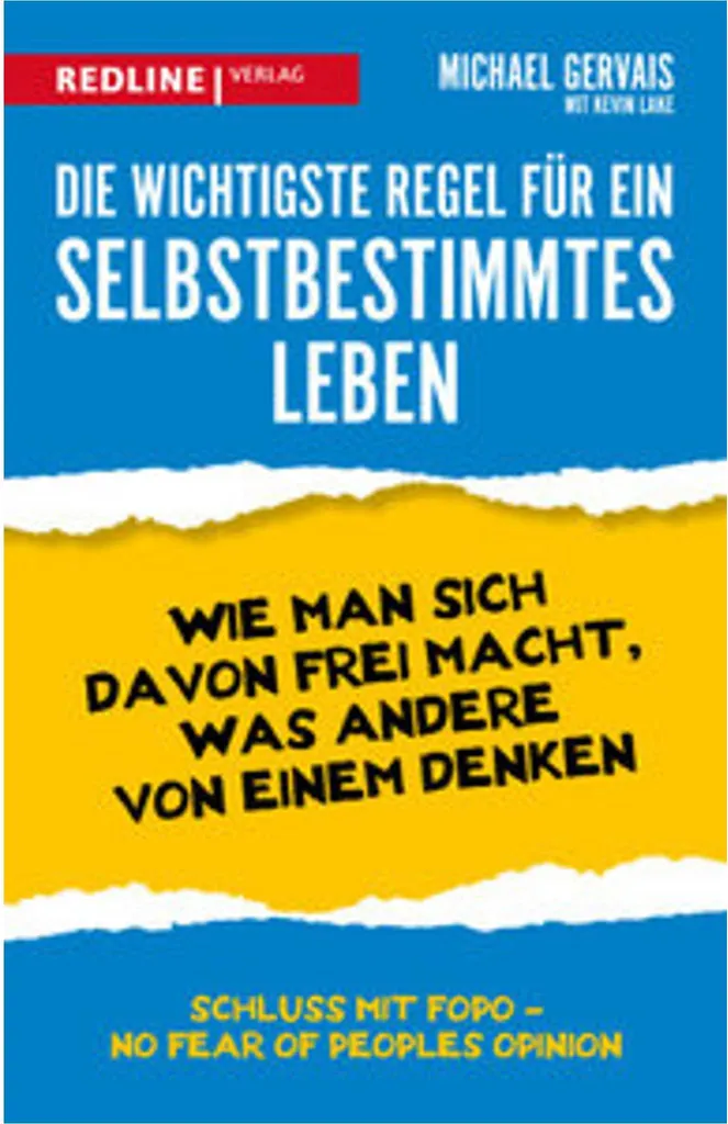 La règle la plus importante pour une vie autodéterminée - Livre Broché