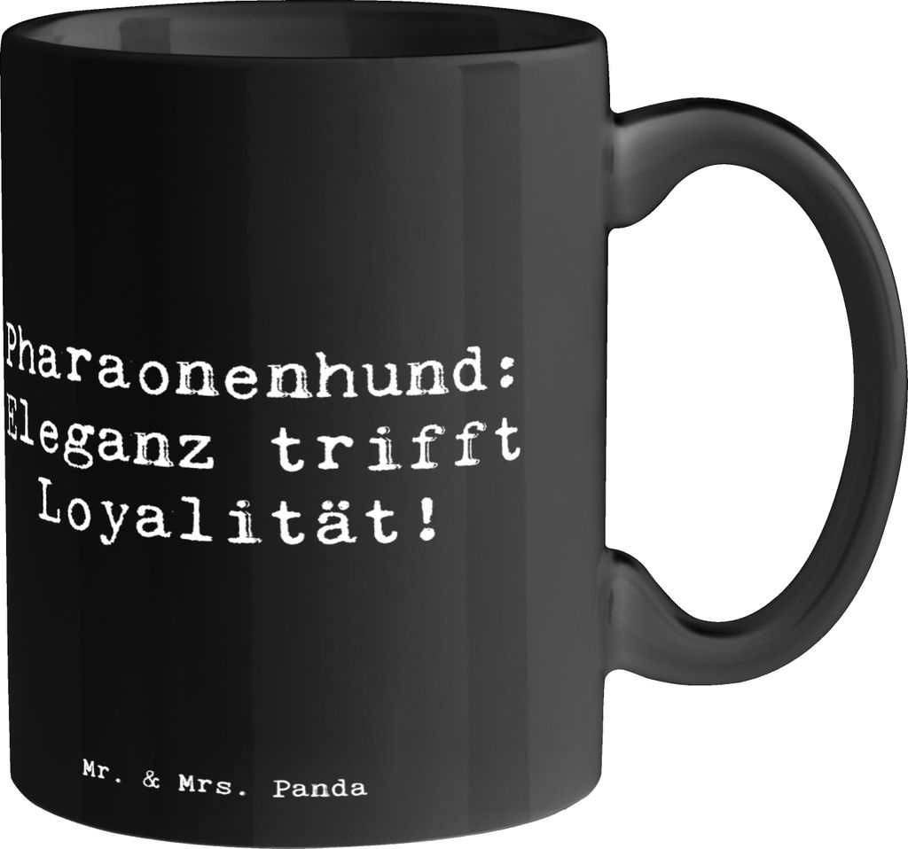 Mr. & Mrs. Panda Kaffeebecher Spruch Pharaonenhund Eleganz - Schwarz - Geschenk, schöne tasse, Teetasse, Hunderassen Eigenschaften, haferl, Hunder...