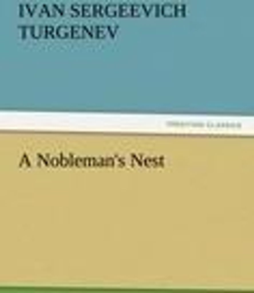 A Nobleman's Nest