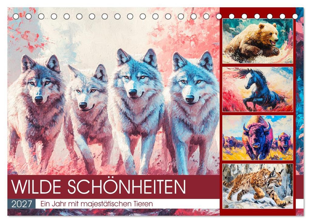 Wilde Schönheiten. Ein Jahr mit majestätischen Tieren (Tischkalender 2027 DIN A5 quer), CALVENDO Monatskalender