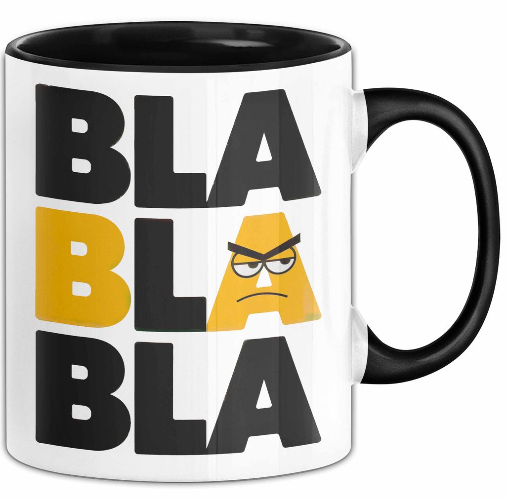 Sarkasmus Tasse Geschenkidee Bla Sarkastischer Humor (Schwarz)