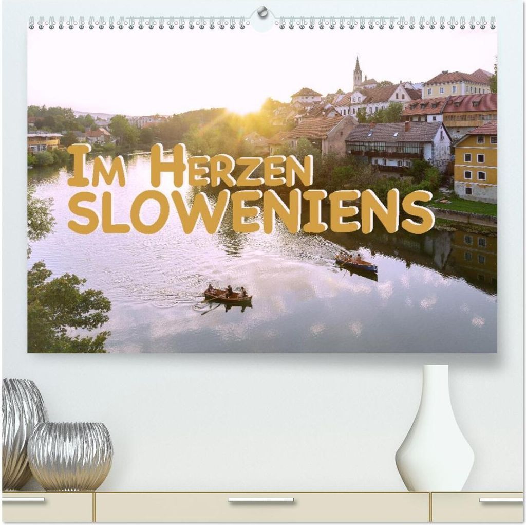 Im Herzen Sloweniens (hochwertiger Premium Wandkalender 2026 DIN A2 quer), Kunstdruck in Hochglanz