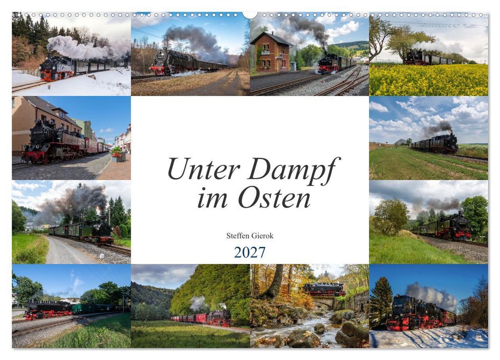 Unter Dampf im Osten (Wandkalender 2027 DIN A2 quer), CALVENDO Monatskalender