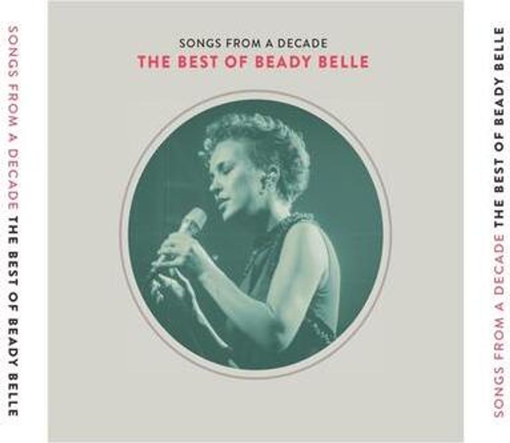 Songs From A Decade-The Best Of Beady Belle