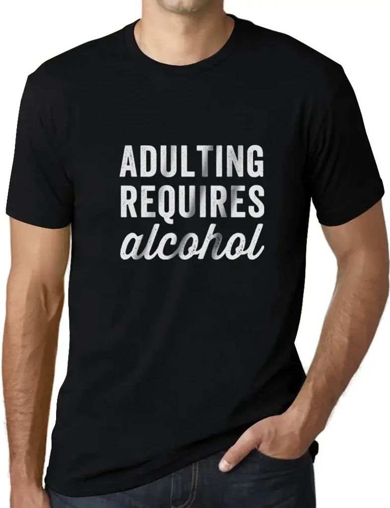 Herren Grafik T-Shirt Alkohol als Erwachsener – Adulting Alcohol – Öko-Verantwortlich Vintage Jahrgang Kurzarm Lustige Druck Geburtstag Gesche...