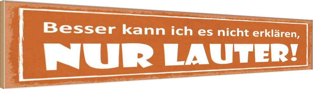 vianmo Holzschild 10x46 cm besser kann ich nicht erklären
