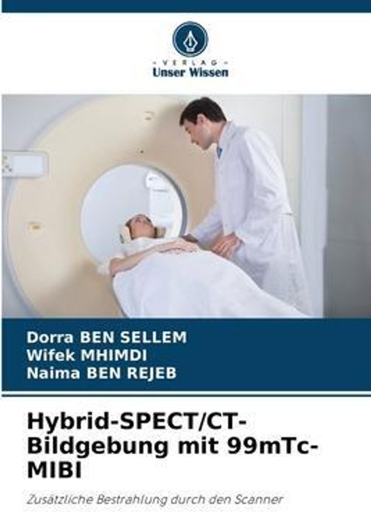 Hybrid-SPECT/CT-Bildgebung mit 99mTc-MIBI