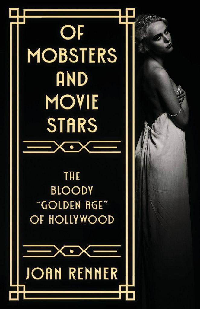 Of Mobsters And Movie Stars