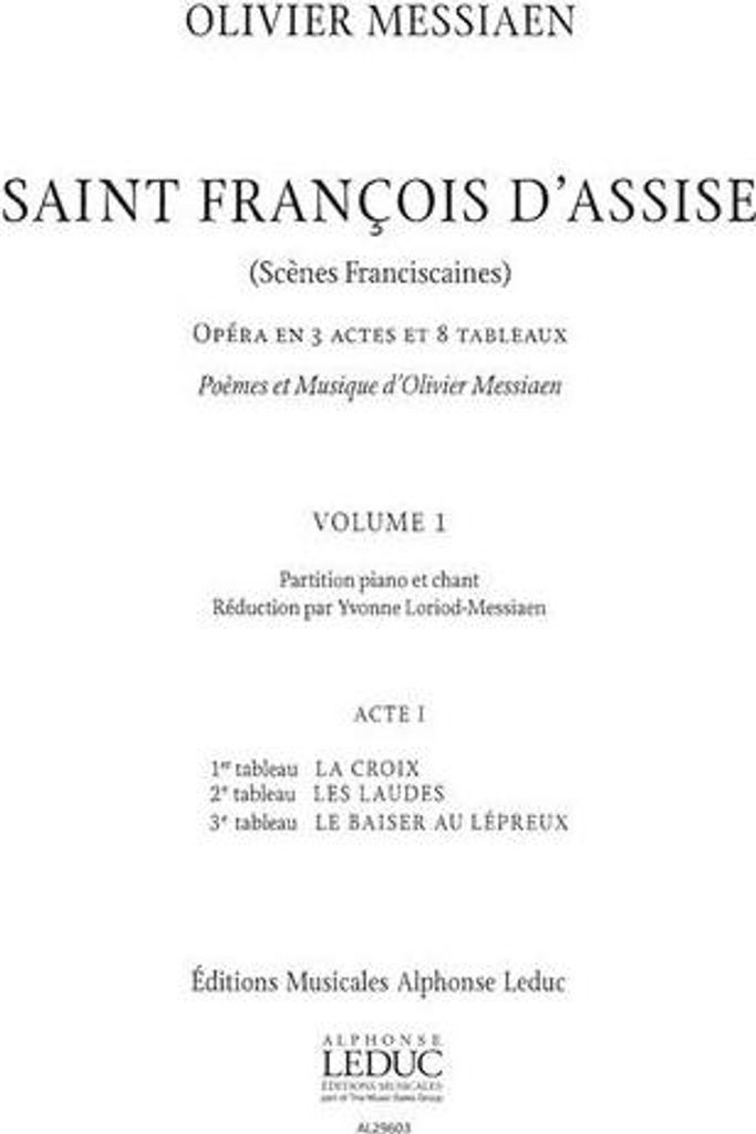 Saint Francois d'Assise vol.1 (1. Akt)Reduktion Gesang und Klavier