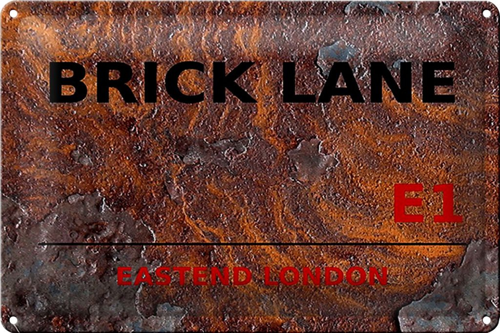 Blechschild London 40x30cm Street Brick Lane E1 Rost