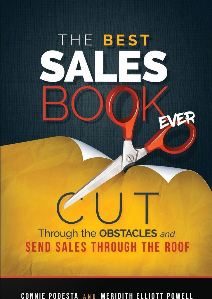 The Best Sales Book Ever / The Best Sales Leadership Book Ever