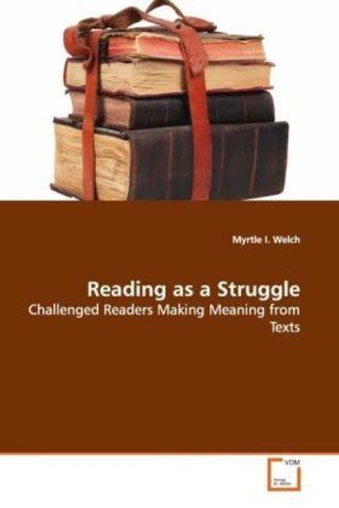 Welch, M: Reading as a Struggle