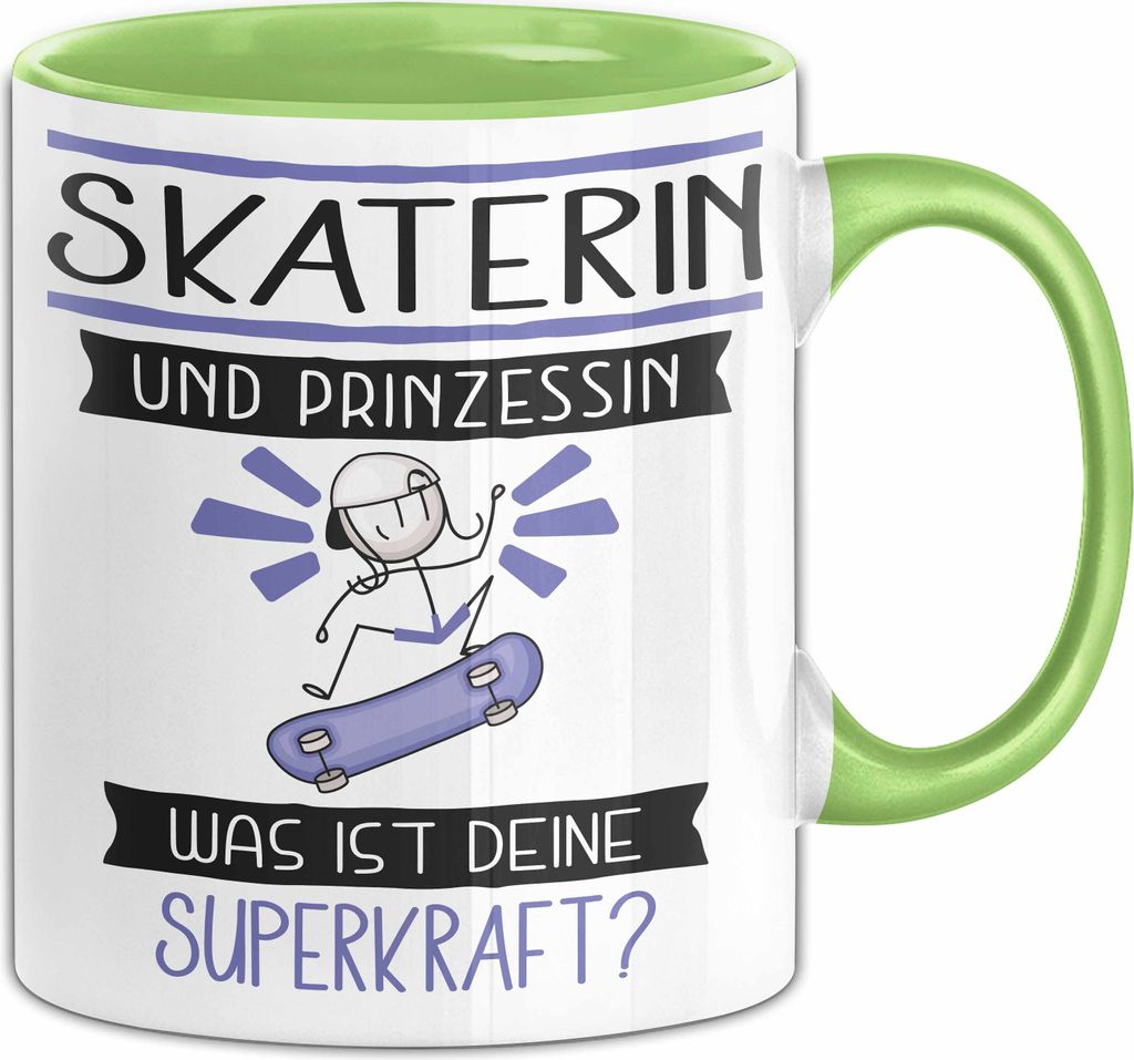 Skaterin Und Prinzessin Tasse Geschenk Für Eine Skaterin Geburtstag Was Ist Deine Superkraft (Grün)