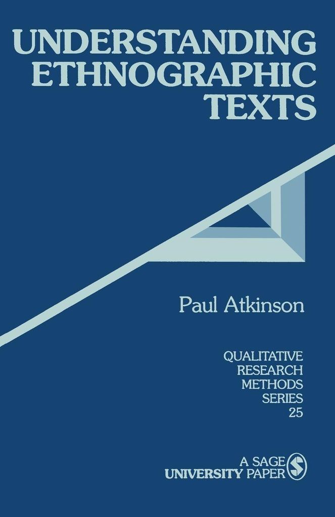 Understanding Ethnographic Texts. Atkinson, Paul .