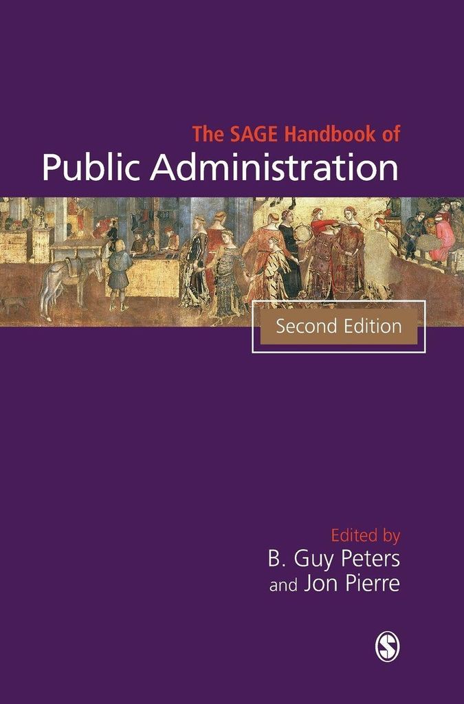 The SAGE Handbook of Public Administration (Second Edition)