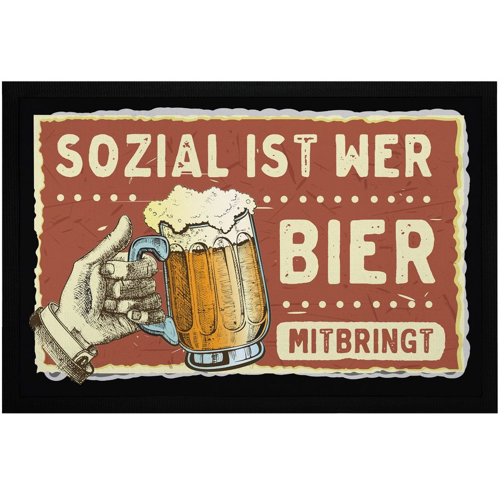 Fußmatte mit Spruch Sozial ist wer Bier mitbringt Satire Zitat-Parodie Bierkrug 