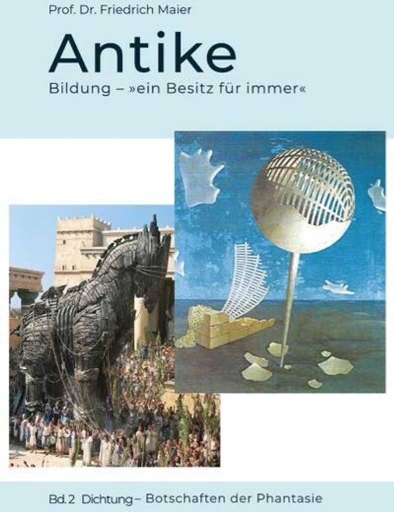 Buch zur Antike: Geisteswelt der Antike – Auswahl und Interpretation wirkmächtiger griechischer und lateinischer Dichtung