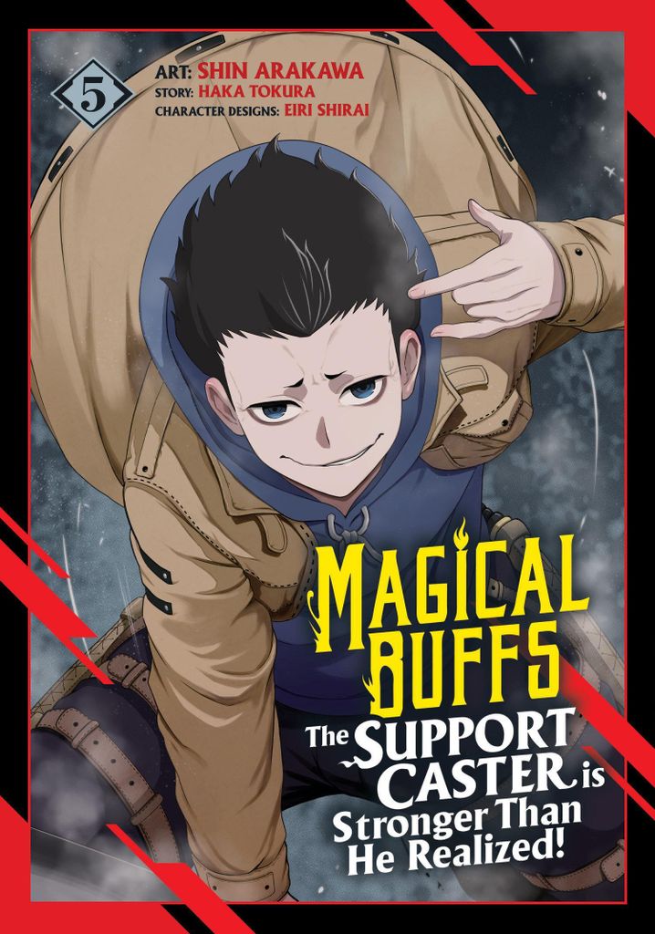 Magical Buffs: The Support Caster Is Stronger Than He Realized! (Manga) Vol. 5