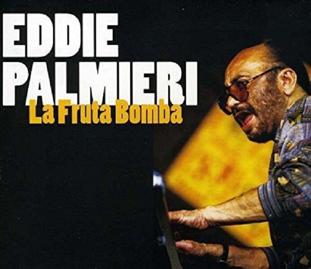 Palmieri,Eddie-La Fruta Bomba