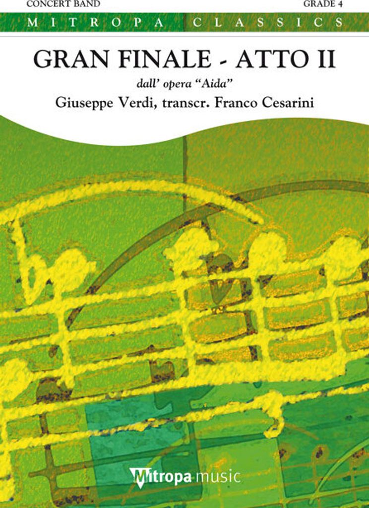 Giuseppe Verdi, Gran Finale - Atto II Concert Band/Harmonie Partitur