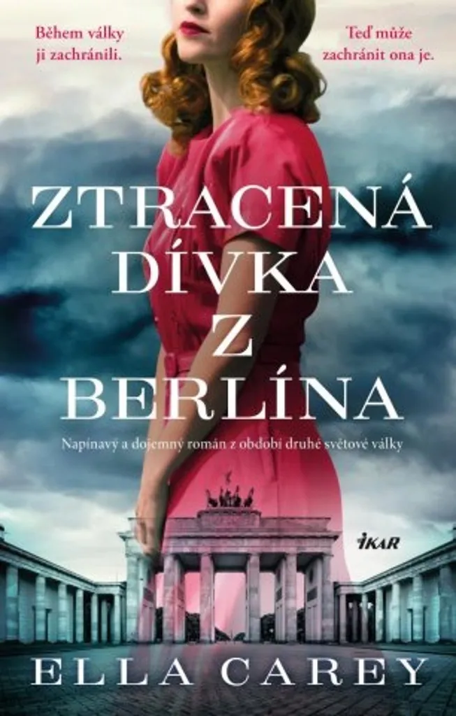 Ztracená dívka z Berlína : Le Roman d'Ella Carey pour S'évader Enfin