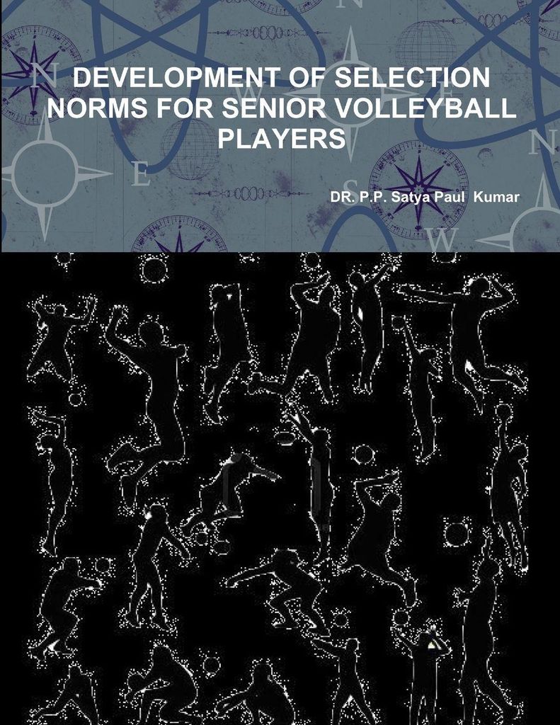 Development Of Selection Norms For Senior Volleyball Players