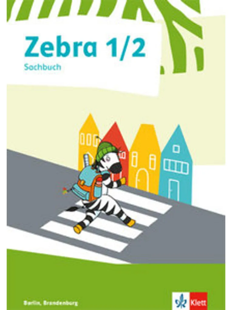 Manuel Zebra Sachunterricht 1/2 pour Écoles de Berlin-Brandebourg