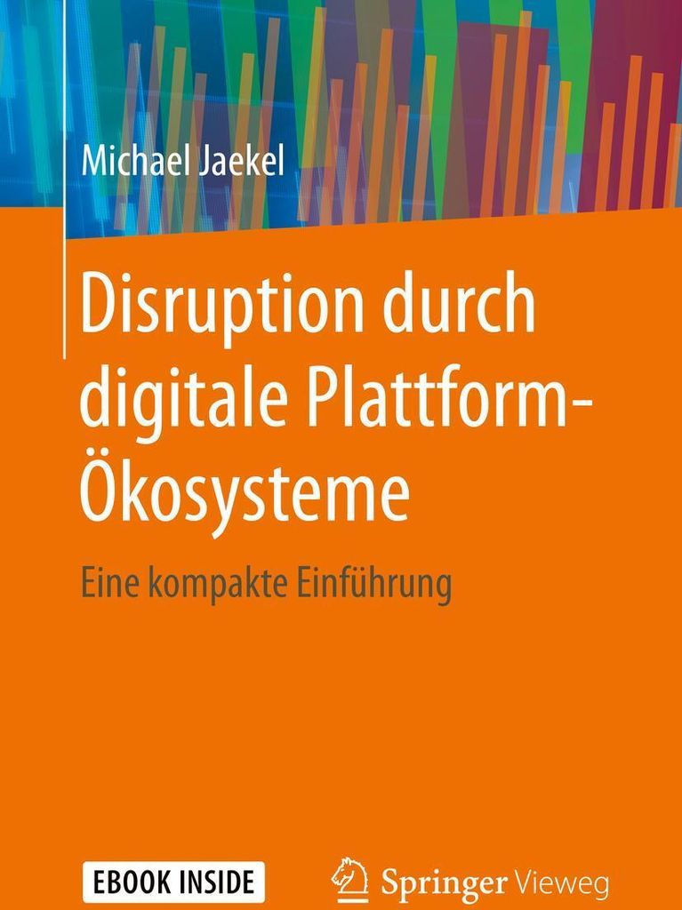 Disruption durch digitale Plattform-Ökosysteme